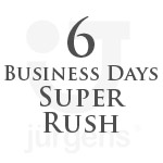 6 Business Day Super Rush