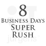 8 Business Day Rush